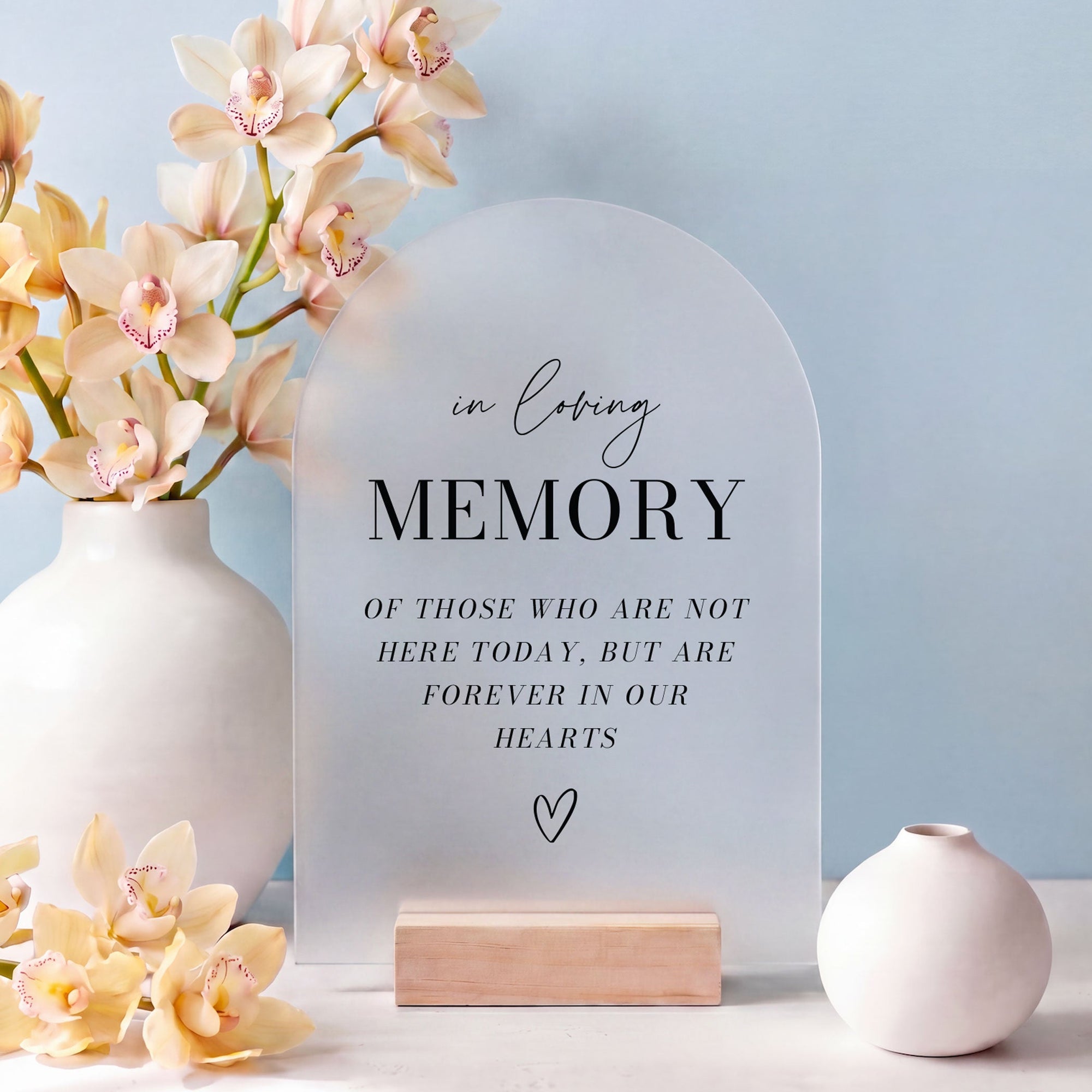 In Loving Memory Wedding Sign