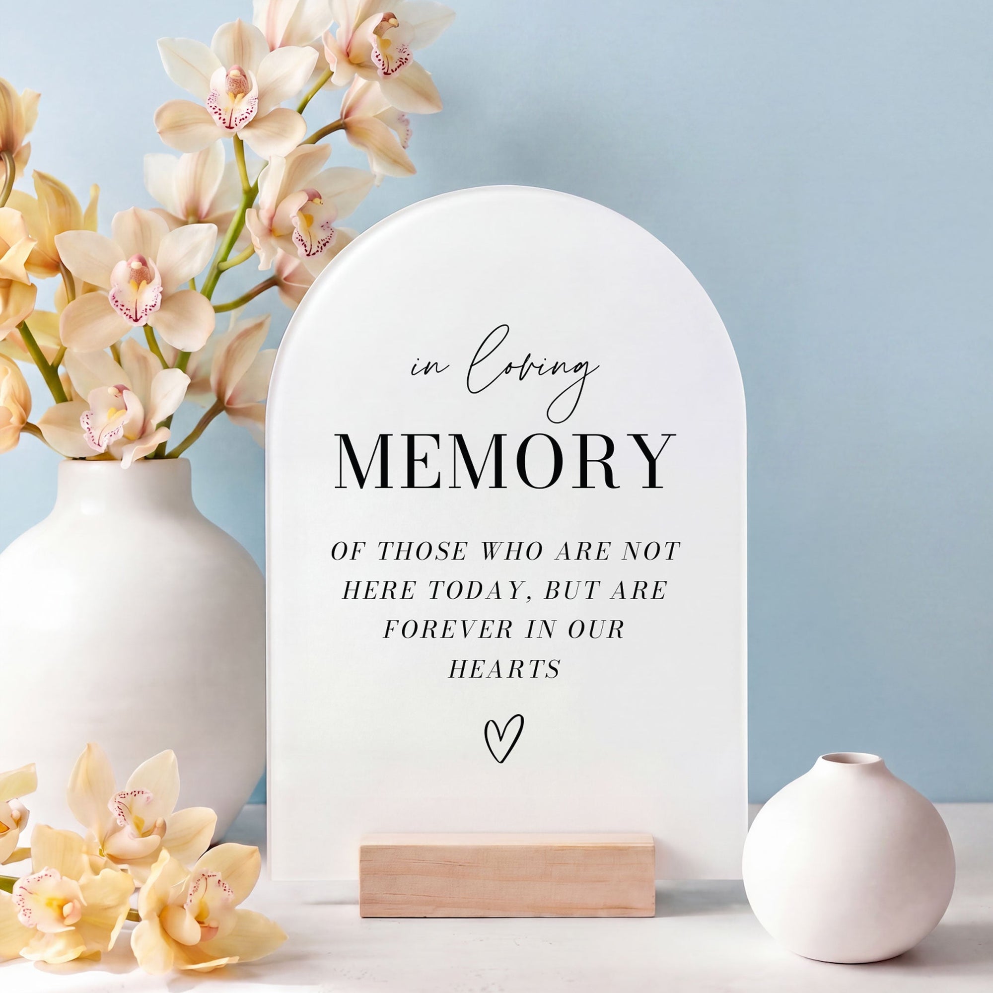 In Loving Memory Wedding Sign